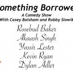 New York Comedy Festival Presents: Robby Slowik and Casey Balsham's "Something Borrowed"