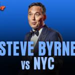 Steve Byrne vs NYC